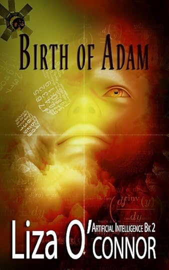 The Birth of Adam, a sci-fi romance by Liza O'Connor
