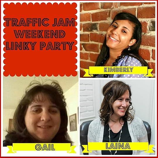 Traffic Jam Weekend Linky Party Hosts April 2016