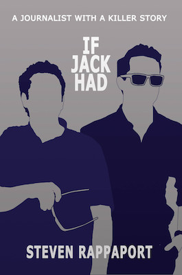 If Jack Had, by Steven Rapport