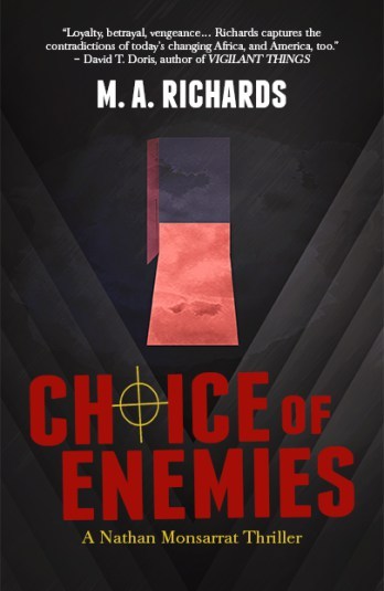 CHOICE OF ENEMIES - Cover - M.A. Richards