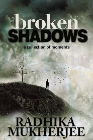 Broken Shadows