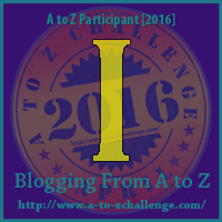 I - Improvisation (AtoZ Challenge 2016)