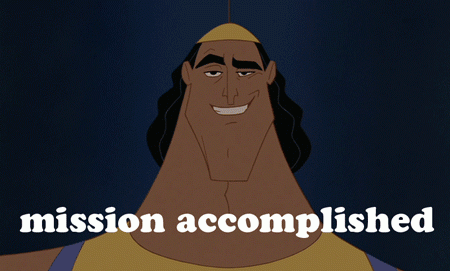  photo Kronks-Mission-Accomplished-Reaction-Gif_zpsyydyvdus.gif