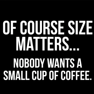 coffee size matters