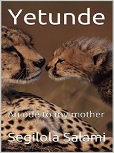 Review of Yetunde An Ode to My Mother