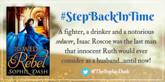 To Wed a Rebel by Sophie Dash