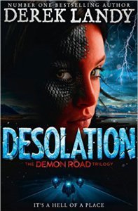 Desolation (The Demon Road Trilogy, Book 2) by Derek Landy