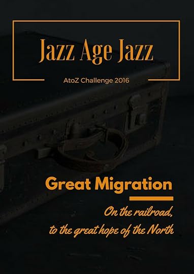 Jazz Age Jazz - Great Migration