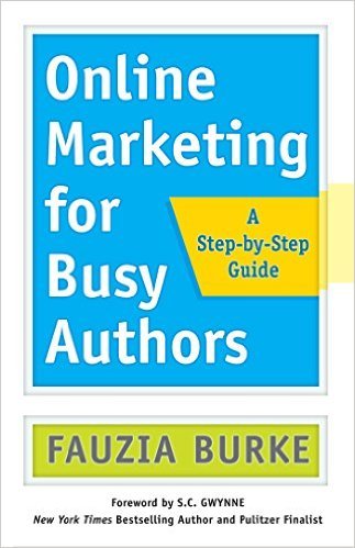 Cover for Online Marketing for Busy Authors by Fauzia Burke
