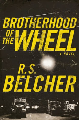 Brotherhood of the Wheel gritty urban fantasy by R.S. Belcher