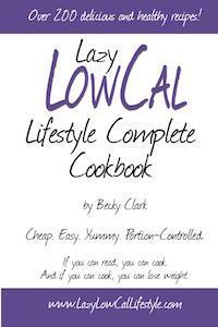 Lazy Low Cal Lifestyle Cookbook cover