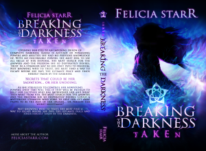 Breaking the Darkness 001 - Taken - Paperback