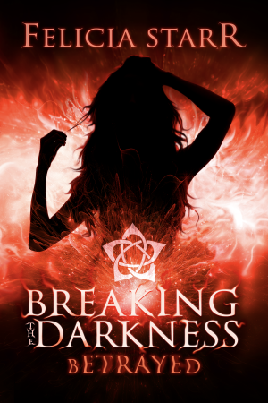 Breaking the Darkness 002 - Betrayed