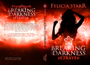 Breaking the Darkness 002 - Betrayed - Paperback