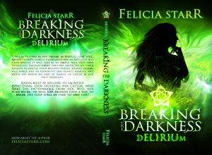 Breaking The Darkness 003 - Delirium - Paperback