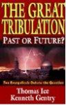 Great Tribulation Past or Future Resized