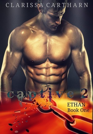 Captive 2- Ethan photo Captive 2 goodreads_zpsnwd5siok.jpg