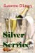 Silver Service by Susanne O'Leary