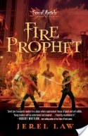 Review: Fire Prophet by Jerel Law