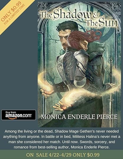 The Shadow & The Sun, a new romance by Monica Enderle Pierce is on sale for 99¢ for a limited time