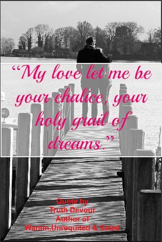 Love Quote By Author Truth Devour
