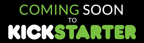 Coming-soon-to-kickstarter1
