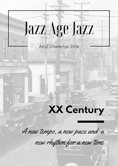 Jazz Age Jazz - XX Century