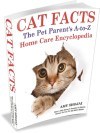Cat Facts by Amy Shojai