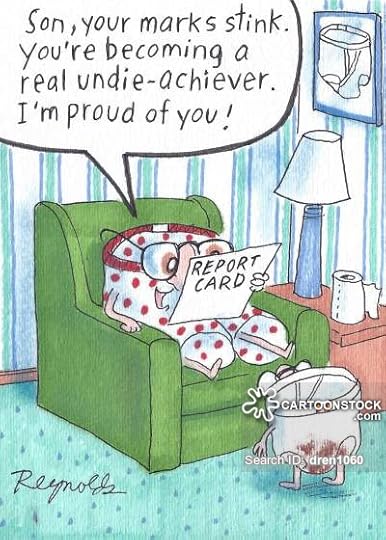 'Son, your marks stink. You're becoming a real indie-achiever. I'm proud of you!'
