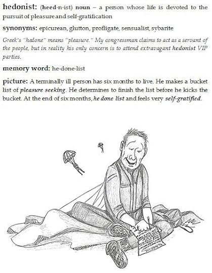 Werdnerd's mnemonic for HEDONIST from Visualize Your Vocabulary vol. 1