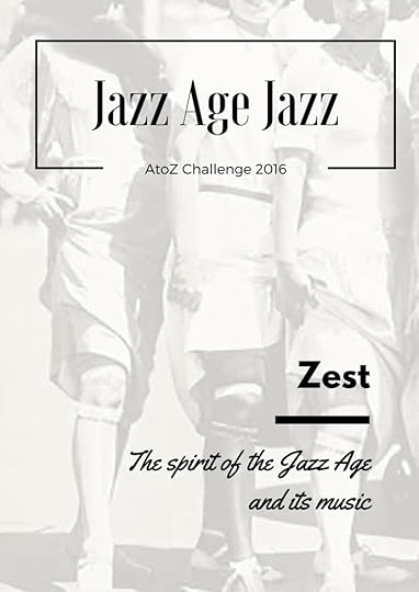 Jazz Age Jazz - Zest