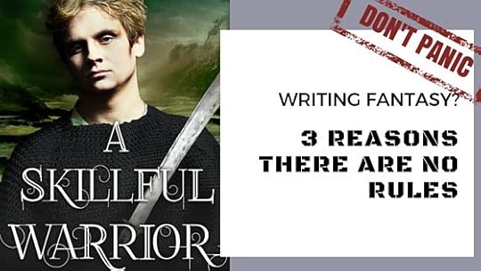 Writing fantasy - there are no rules