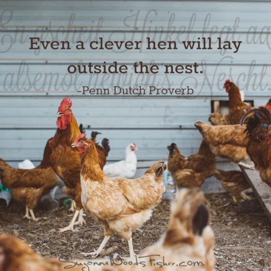 penn dutch proverb - clever hen