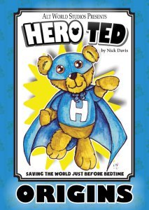 Hero Ted, the Superhero Teddy Bear Comic Book