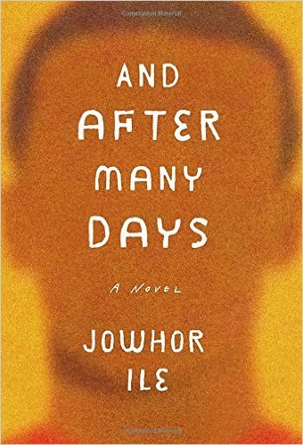 And After Many Days, by Jowhor Ile