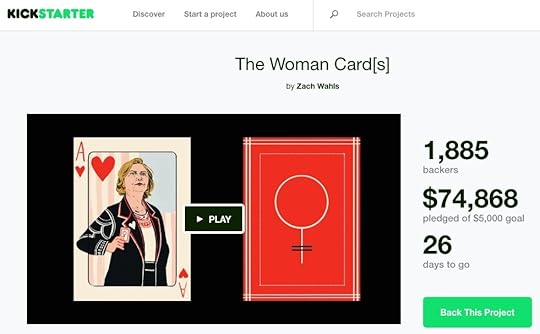 The Woman Card on Kickstarter is Awesome Newsjacking of Donald Trump