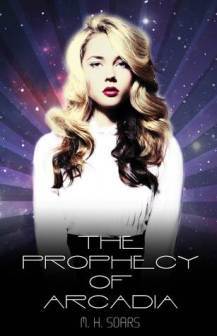 The Prophecy of Arcadia
