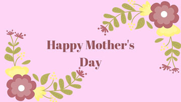 Happy Mother's Day