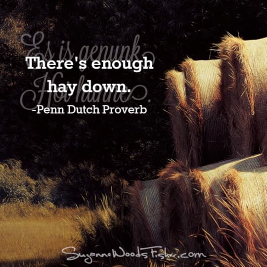 penn dutch proverb - hay
