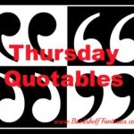 Thursday Quotables Meme