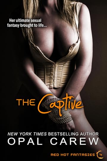 The Captive by Opal Carew