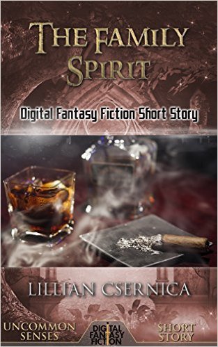 The Family Spirit (Lillian Csernica)