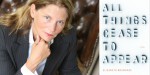 all-things-cease-to-appear-promo