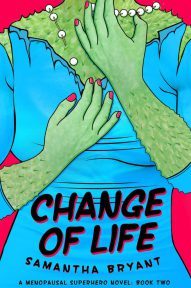 change of life