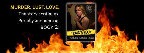 Michele Michael Rakes - Trainwreck BOOK 2 FBCover1