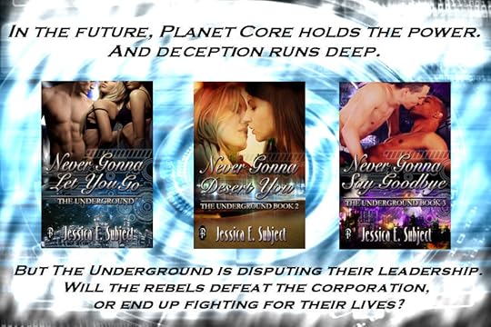 The Underground series, a sci-fi dystopian romance LGBT series by Jessica E. Subject