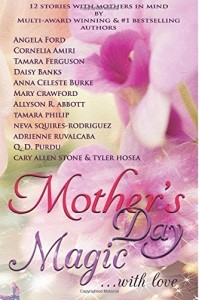 Mother's Day Magic-With Love