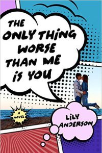 The only thing worse than me is you