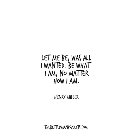 let me be was all i wanted