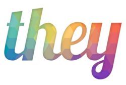Yay or Nay? The Singular They?